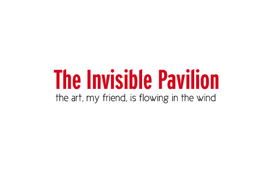 The Invisible Pavilion